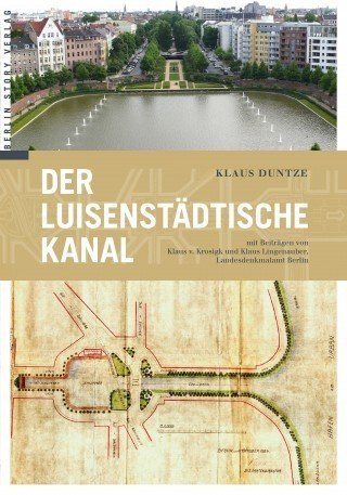 Der Luisenstädtische Kanal (Duntze, Klaus)