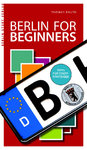 Berlin for Beginners (Knuth, Thomas)