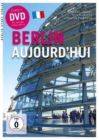 Berlin Aujourd’hui + DVD (Berlin Heute französisch)