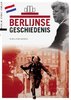 Berlijnse Geschiedenis (Berlin Geschichte niederländisch)