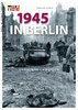 1945 in Berlin (Giebel, Wieland)
