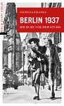 Berlin 1937 - Die Ruhe vor dem Sturm (Falanga, Gianluca)
