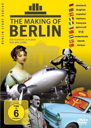 The Making Of Berlin