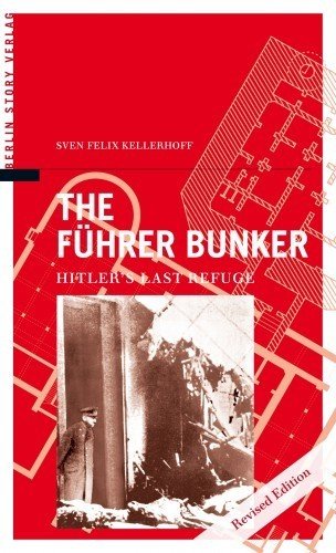 The Fuehrer Bunker